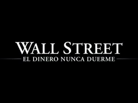 Wall Street - El Dinero Nunca Duerme Spot3 [30seg] Español