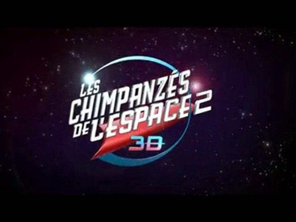 Les Chimpanzés de l'Espace 2 Bande Annonce