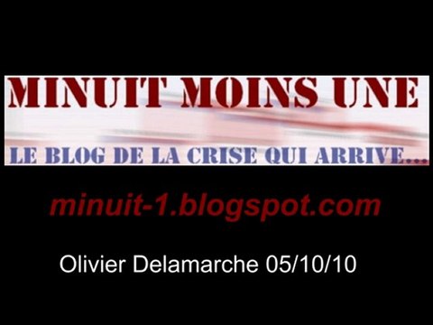 Olivier Delamarche BFM radio du 5 octobre 2010 - 05/10/2010