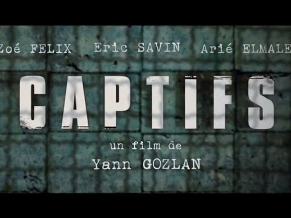 Captifs - Bande-annonce
