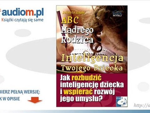 ABC Mądrego Rodzica Inteligencja Twojego Dziecka - audiobook