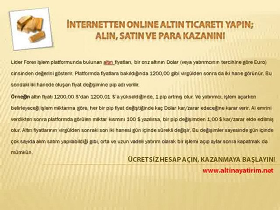 Internetten Altina Yatirim Yapmak?