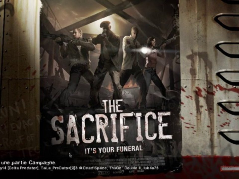 [Découverte] Left 4 Dead 2 : The Sacrifice