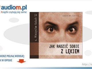 Jak radzić sobie z lękiem? - audiobook