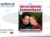 Klucz do skutecznej komunikacji - audiobook