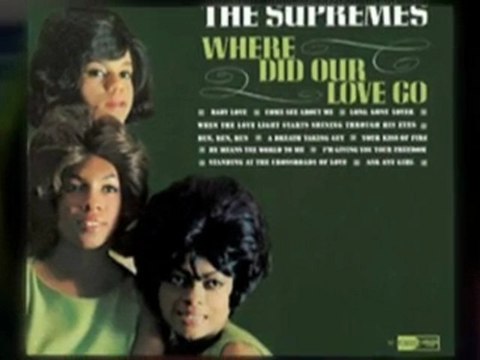 THE SUPREMES where did our love go