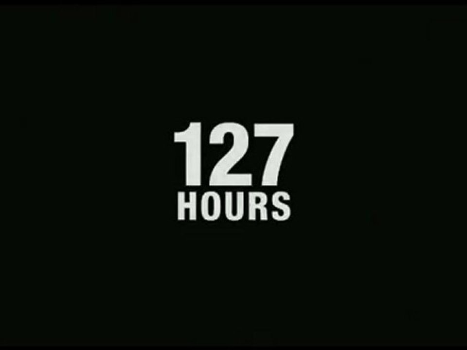 127 Hours Full Trailer