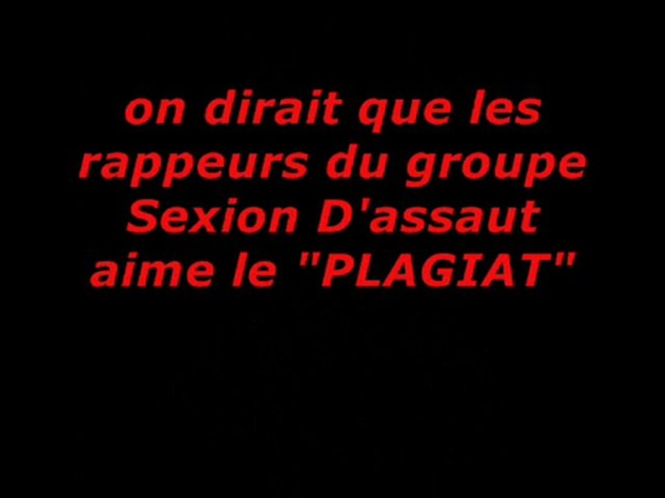 Sexion D'assaut kiff le plagiat