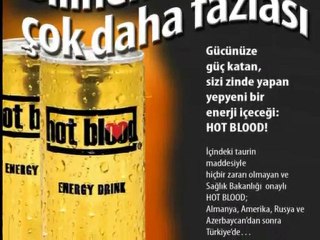 Sıcak Kan reklamı Hot Blood Kastamonu'da Emin Gıda Güvenceli
