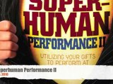 Superhuman Performers for October 13th MMRS