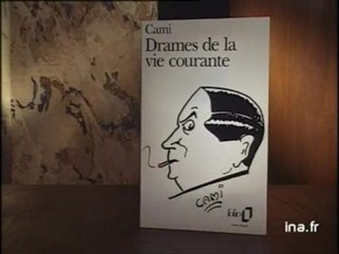 Cami : Drames de la vie courante