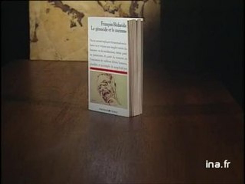 François Bédarida : Le génocide et le nazisme