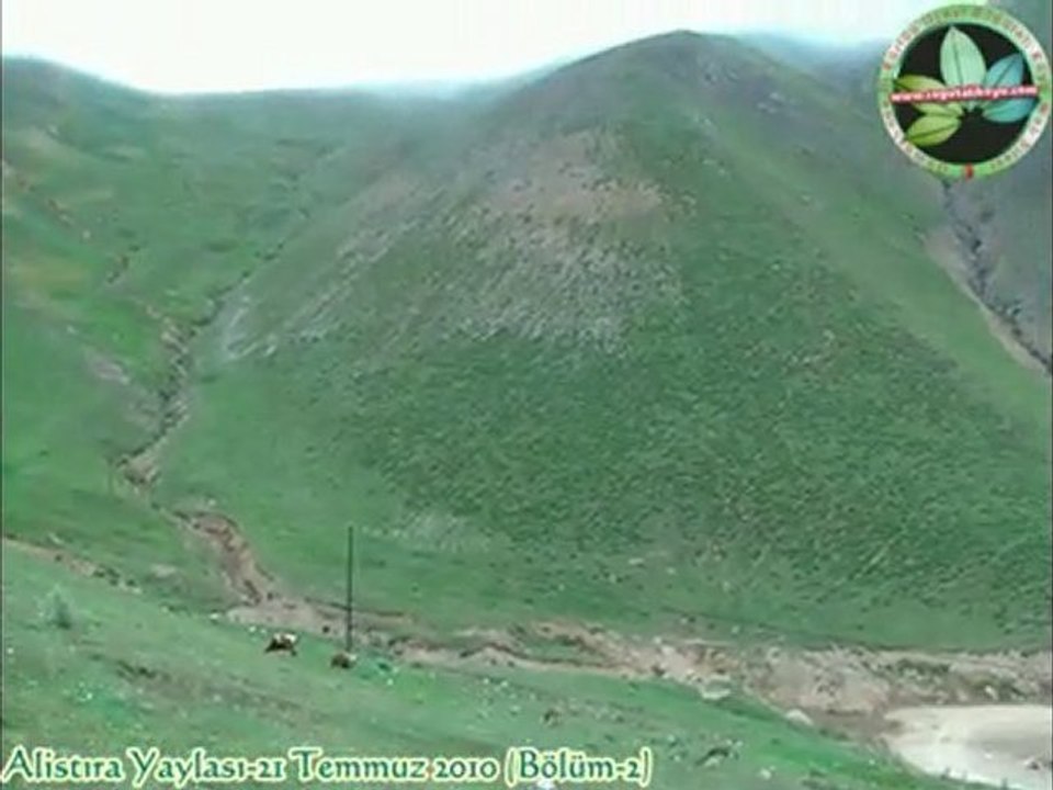 Alistıra Yaylası-21 Temmuz 2010 (Bölüm-2)
