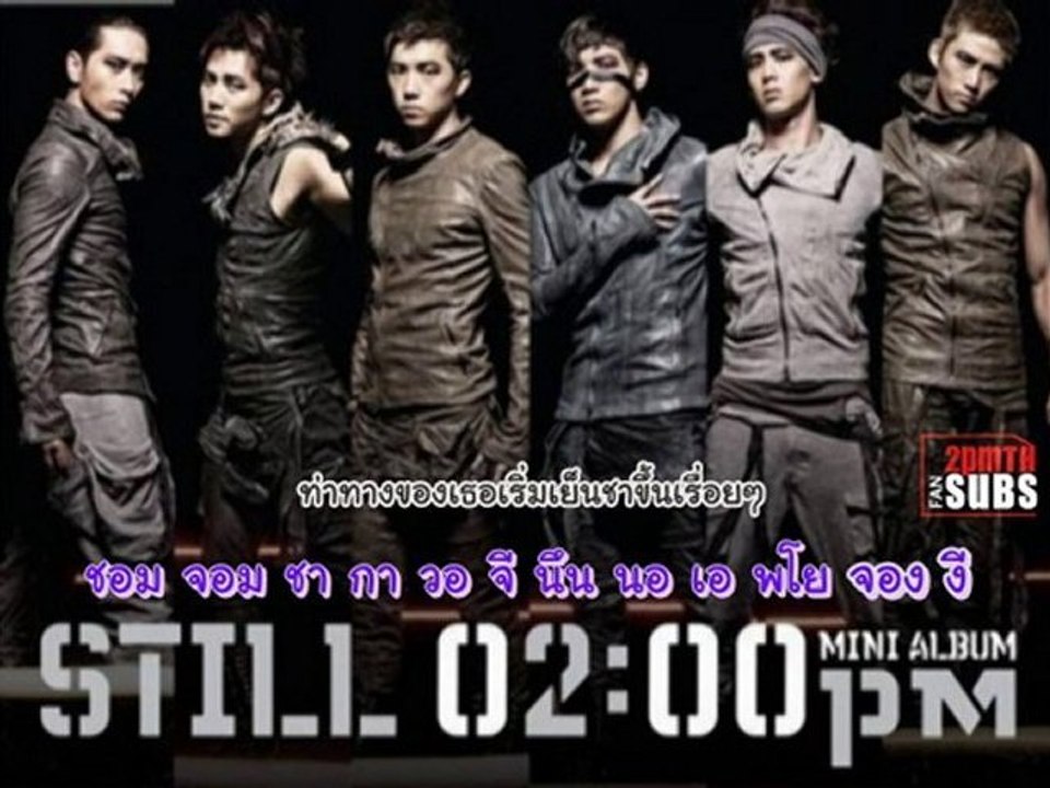[2PMTH-SUBS] [Intro] 2PM - Still - 2PM [Karaoke_Thai Sub]