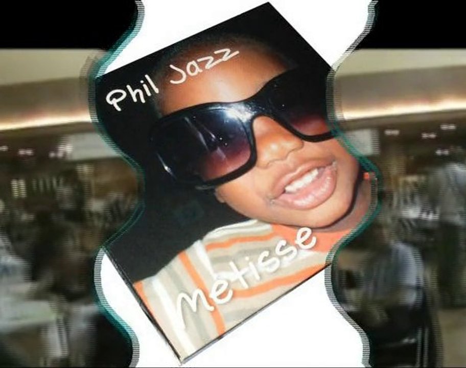 présentation de Phil Jazz - Montage et musique par deejo's