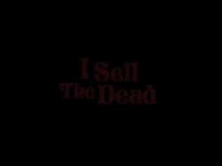 I Sell the Dead - Trailer / Bande-Annonce [VO|HQ]