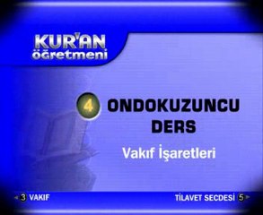 Kur_an Öğretmeni-19. Ders/ Vakıf İşaretleri