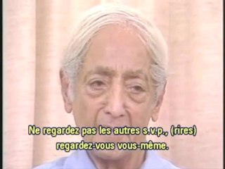 Krishnamurti- Se libérer du conditionnement 4.4