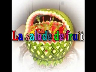 La salade de fruit