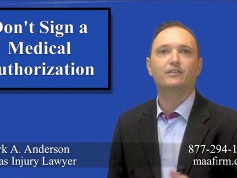 Should I Sign A Medical Authorization In Texas?
