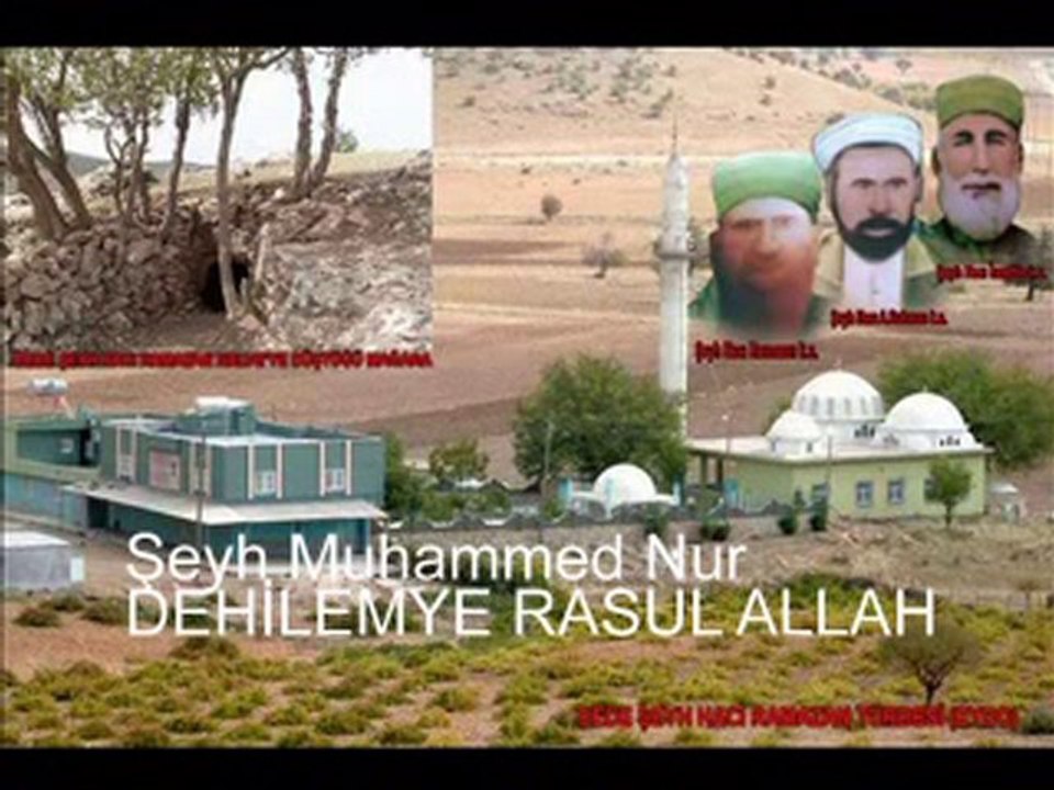 Şeyh Muhammed Nur | DEHİLEMYE RASUL ALLAH