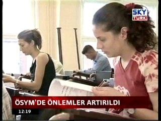 ÖSYM'de Önlemler Artırıldı