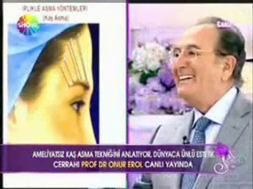 Onur Erol kendi yöntemi İzsiz Kaş Asma ameliyatını anlattı
