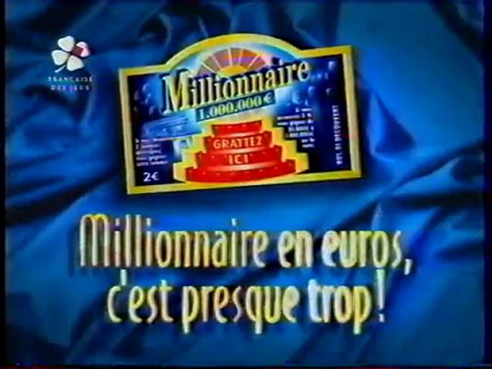 Publicité Le Millionnaire Francais des jeux 2002