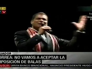 Correa: no vamos a aceptar la imposición de las balas