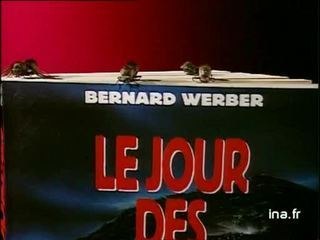 Bernard Werber : Le jour des fourmis
