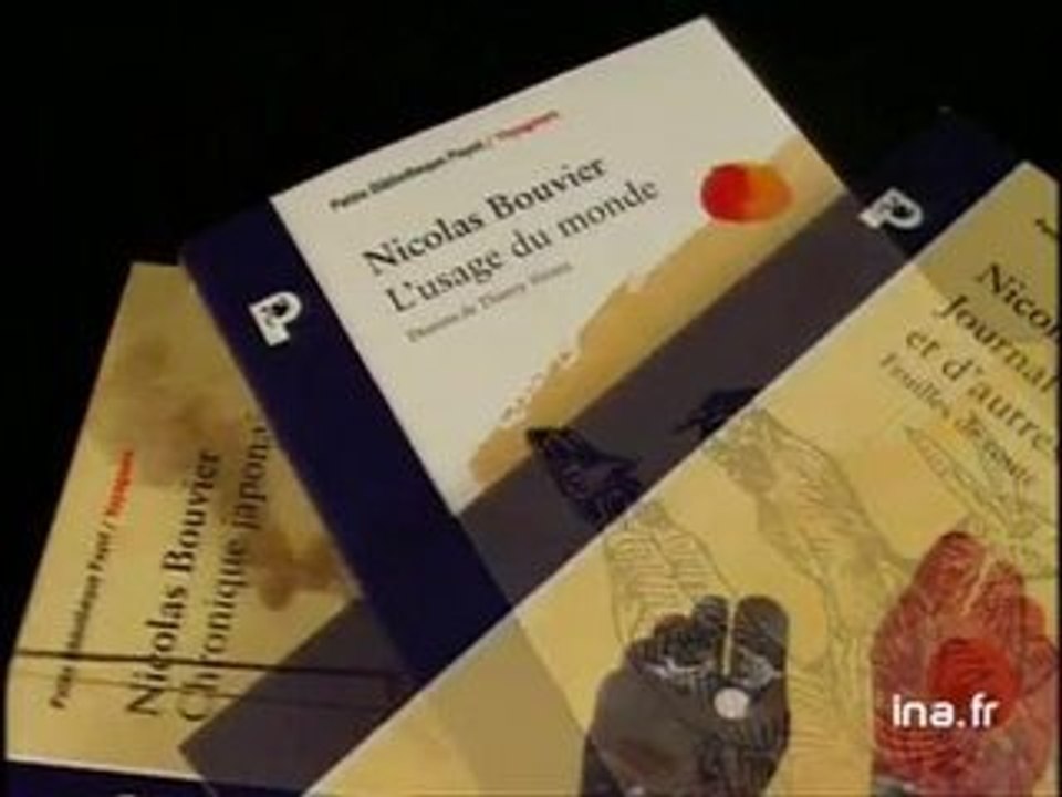 Nicolas Bouvier : Chroniques Japonaises, L'usage du monde, Le journal d'Aran et autres lieux