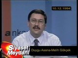 Duygu Asena ve Melih Gökçek 10.12.1994 - Siyaset Meydanı