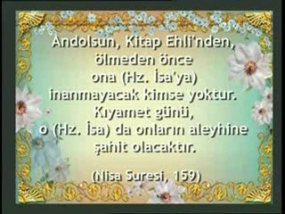 Kuran'da Hz. İsa'nın yeryüzüne tekrar gelişi