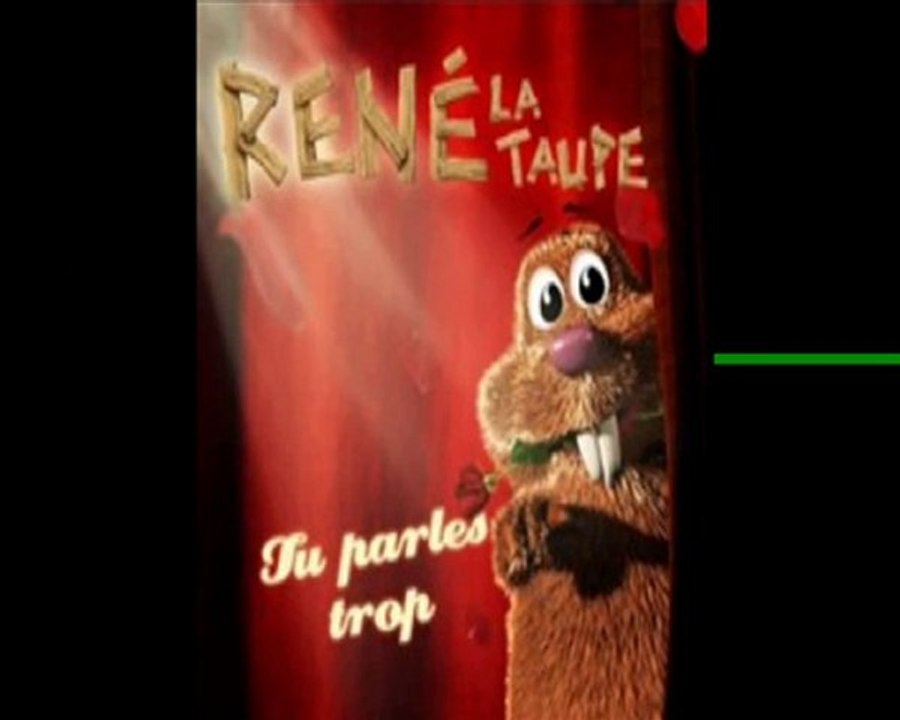 René La Taupe - Tu Parles Trop (+ Paroles)