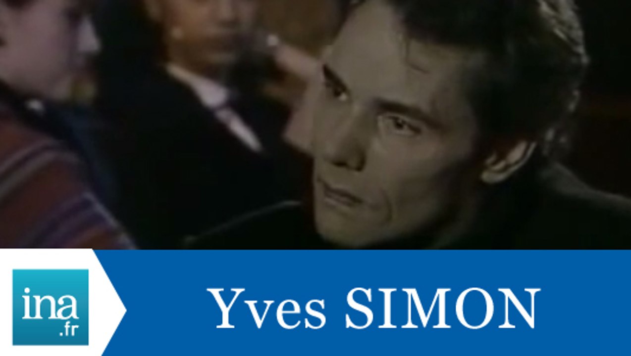 Yves Simon "Il faut laisser des traces" - Archive INA