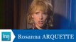 Rosanna Arquette répond à Rosanna Arquette (Part 1) - Archive INA