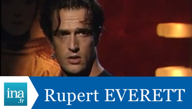 Rupert Everett répond à Rupert Everett - Archive INA