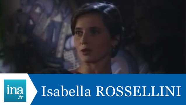 Isabella Rossellini répond à Isabella Rossellini - Archive INA