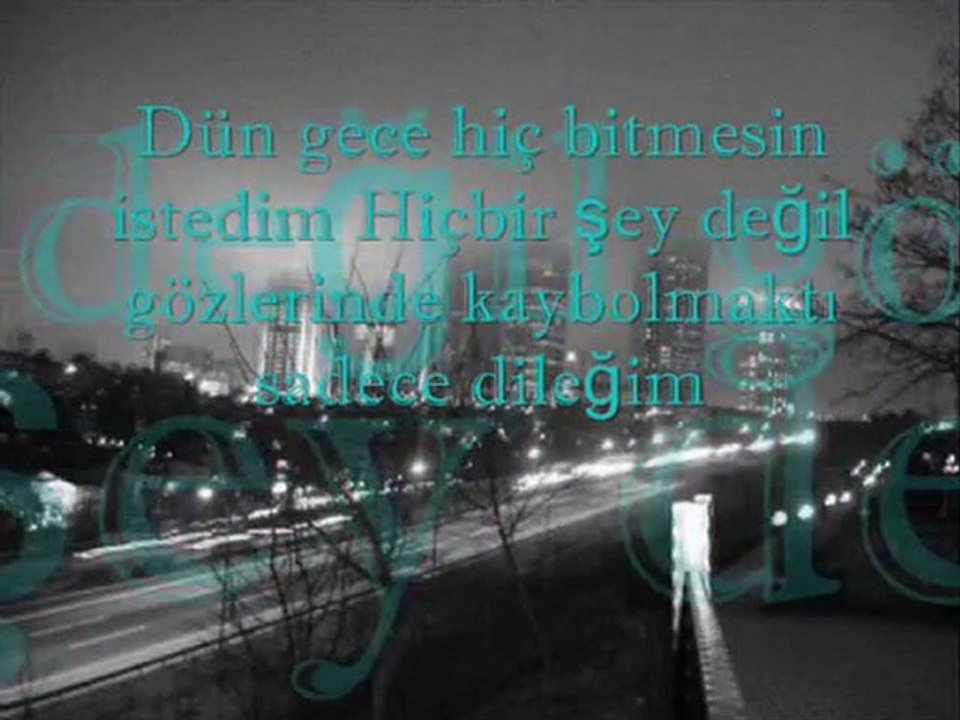 Dün gece