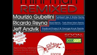 Alex Dimou - MiniMan ( Maurizio Gubellini Remix )