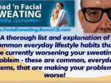 Excessive Sweating Causes - Stop Excessive Sweating