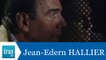 Les confessions de Jean-Edern Hallier - Archive INA