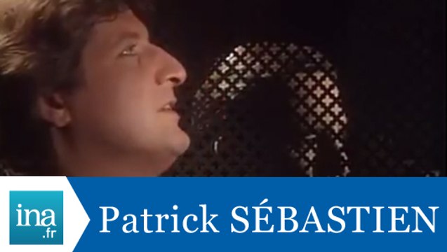 Les confessions de Patrick Sébastien - Archive INA