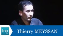 La question qui tue Thierry Meyssan 