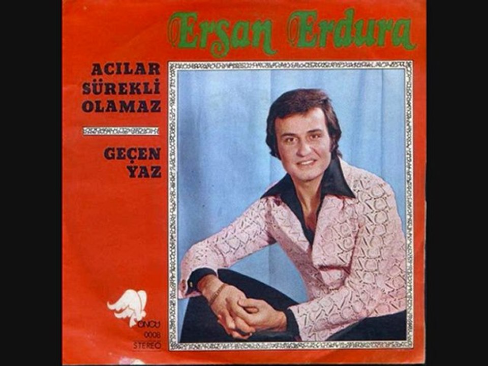 Ersan Erdura - Acılar Sürekli Olamaz