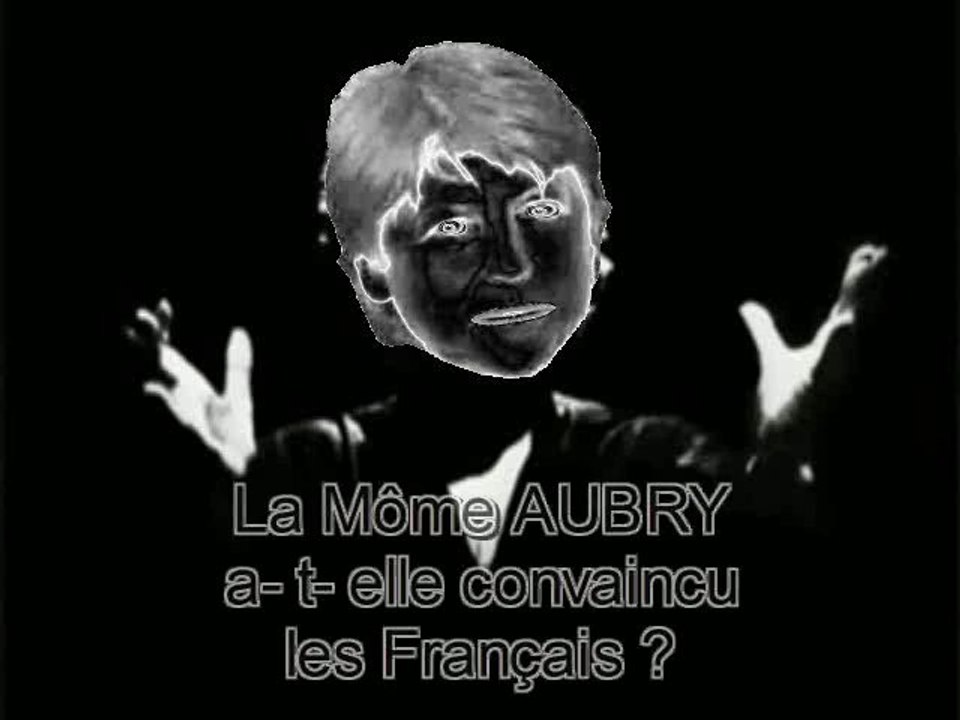 AUBRY  ET SA LIBIDO  POLITIQUE