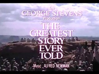 La Plus grande histoire jamais contée  (The Greatest Story)