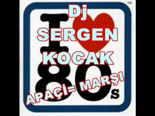 Dj Sergen KOCAK(Apaci)