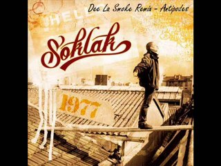 Soklak - Antipodes - Dee La SmOke RemiX