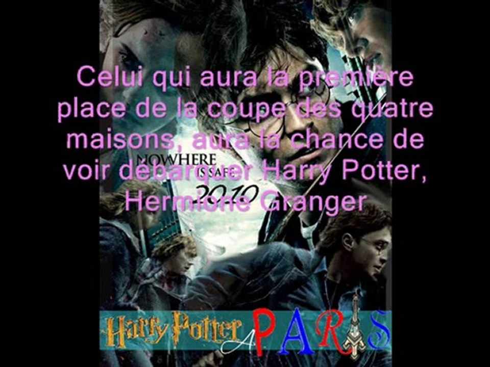 Hp 7 dans ta ville à Paris